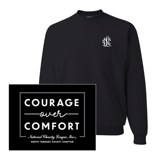 NCL North Tarrant County Courage Over Comfort Jerzees Crew Sweatshirt