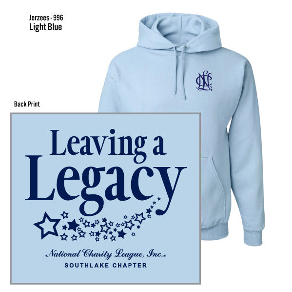 National Charity League Southlake Chapter "Leaving A Legacy" Jerzees Nublend Fleece Pullover Hoodie